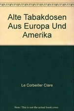 Alte Tabakdosen Aus Europa Und Amerika