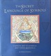 Secret Language of Symbols-a Visual Key to Symbols and Their Meanings