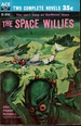 The Space Willies / Six Worlds Yonder