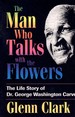 Man Who Talks With Flowers