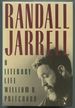 Randall Jarrell: a Literary Life