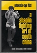 Phoenix-Eye Fist: a Shaolin Fighting Art of South China