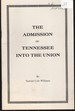 The Admission of Tennessee Into the Union