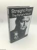 Straight From the Force's Mouth: the Autobiography of Dave Prowse Mbe