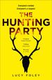The Hunting Party: the Gripping, Bestselling Crime Thriller