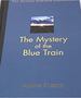 The Mystery of the Blue Train (the Agatha Christie Collection)