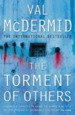 The Torment of Others (Tony Hill and Carol Jordan, Book 4)