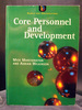 Core Personnel and Development