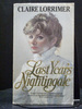 Last Year`S Nightingale Novel Claire Lorrimer