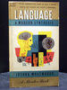 Language: a Modern Synthesis