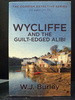 Wycliffe and the Guilt Edged Alibi