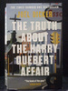 The Truth About the Harry Quebert Affair