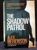 The Shadow Patrol the Sixth Book John Wells Series