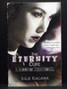 The Eternity Cure the Second Book in the Blood of Eden