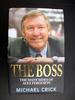 The Boss the Many Sides of Alex Ferguson