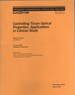 Controlling Tissue Optical Properties: Applications in Clinical Study (Proceedings of Spie)