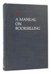 Manual on Bookselling