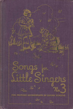 Songs for Little Singers No. 3