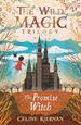 The Promise Witch (the Wild Magic Trilogy, Book Three)