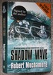 Shadow Wave: Cherub Book 12 **Signed UK First Edition & First Printing Hardback**