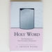 Holy Word: the Paradigm of New Testament Formation (the Library of New Testament Studies)