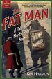 The Fat Man: a Tale of North Pole Noir