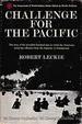 Challenge for the Pacific: Guadalcanal-the turning point of the war.