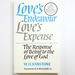 Love's Endeavour, Love's Expense: the Response of Being to the Love of God