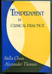 Temperament in Clinical Practice