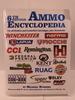 Ammo Encyclopedia 6th Edition
