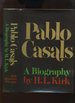 Pablo Cassals a Biography