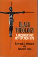 Black Theology: a Documentary History, 1966-1979