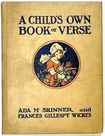 A Child's Own Book of Verse: Book One [This Volume Only]