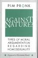 Against Nature? : Types of Moral Argumentation Regarding Homosexuality