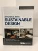 Kitchen & Bath Sustainable Design; Conservation, Materials, Practices; Nkba National Kitchen & Bath Association