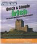 Quick & Simple Irish [Audiobook]