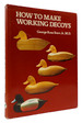 How to Make Working Decoys