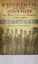 Freedom By the Sword: the U.S. Colored Troops, 1862-1867 (Army Historical Series)