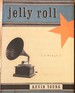 Jelly Roll: A Blues