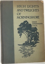 High Lights and Twilights of Morningshore