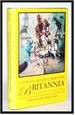 Ultimate Adventures With Britannia: Personalities, Politics and Culture in Britain