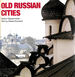 Old Russian Cities