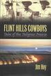 Flint Hills Cowboys: Tales From the Tallgrass Prairie