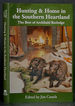 Hunting & Home in the Southern Heartland: the Best of Archibald Rutledge
