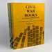Civil War Books: a Critical Bibliography (2 Volumes)