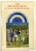 The Tres Riches Heures of Jean, Duke of Berry