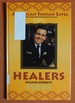Healers (American Indian Lives)