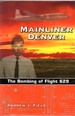 Mainliner Denver: the Bombing of Flight 629