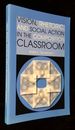 Vision, Rhetoric, and Social Action in the Composition Classroom