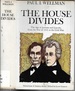 The House Divides: the Age of Jackson and Lincoln, From the War of 1812 to the Civil War (Mainstreamof America Series)